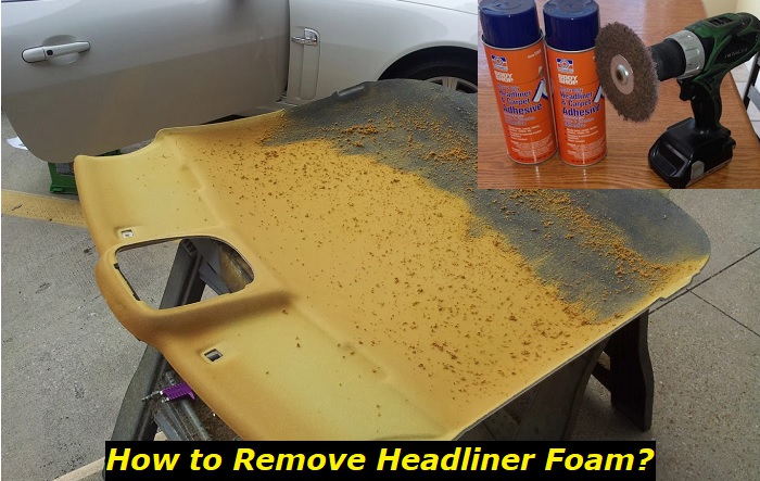 remove headliner foam